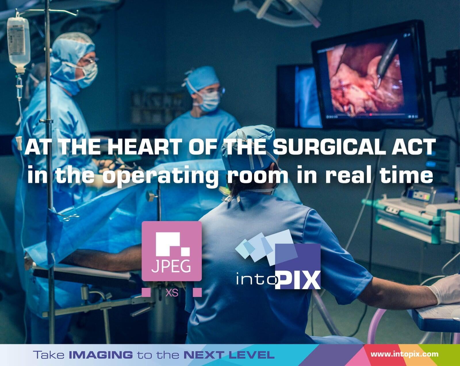 JPEG XSは、手術室での手術行為の中心で、IPネットワーク上のリアルタイムのビデオで!